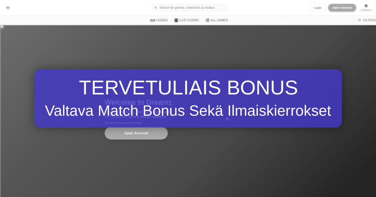 Dreamz Casino Suomessa